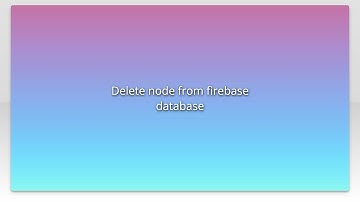 Delete node from firebase database