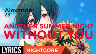 Nightcore| Another Summer Day Without You Lyrics Alexander 23 from 13 Reasons Why Sason 3 Soundtrack