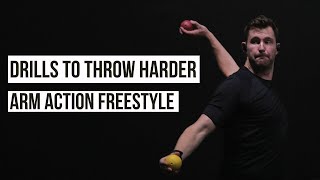 Throwing Drills to Throw Harder | Arm Action Freestyle