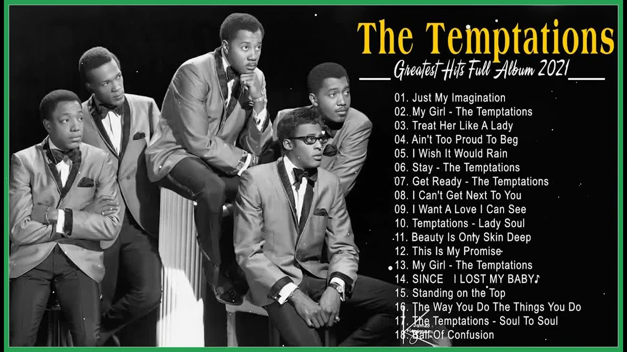 The Very Best Of The Temptations Best Songs Of The Temptations 2023 The Very Best Of The Temptations Best Songs Of The Temptations 2023