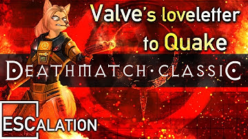 Deathmatch Classic - Valve