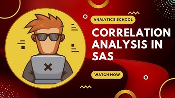 Master Correlation Analysis in SAS | PROC CORR Tutorial