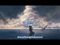 Aimer - Dawn  《Kanji/Romaji/Indonesia》