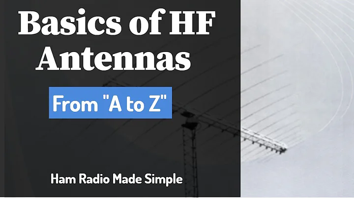 The Basics of HF Antennas
