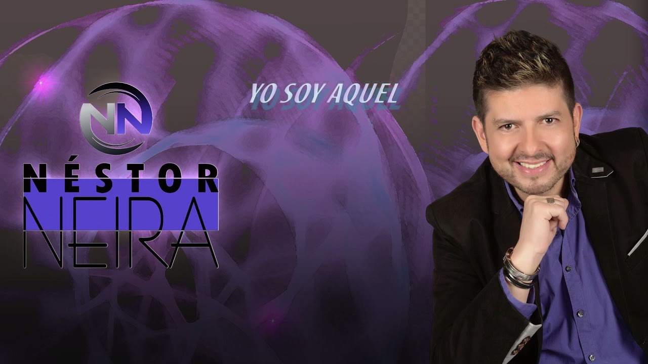 Néstor Neira - Yo Soy Aquel (Audio Oficial) bekijken op YouTube