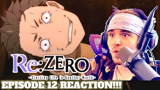 It Was TOO Easy? | Re:Zero Episode 12 (Director's Cut) REACTION!!!