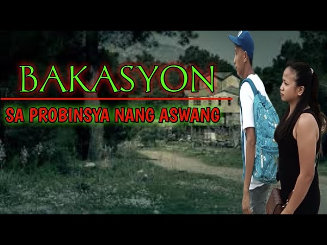 ASWANG MOVIE : BAKASYON Sa Probinsya Nang Aswang |Tagalog horror film | Horror | horror movie