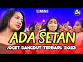 Joget dangdut  ada setan  lagu acara pesta terbaik 2023