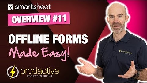 Smartsheet demo of offline form submissions using the mobile app
