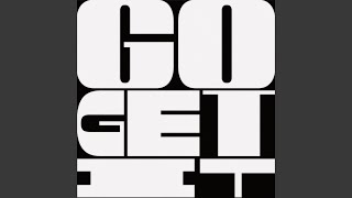 GO GET IT - Emmit Fenn