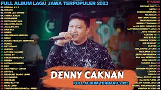 KISINAN 1 & 2 - DENNY CAKNAN FULL ALBUM || ALL SONG MUSIK JAWA TERBAIK 2023