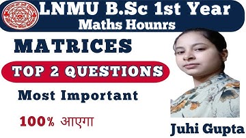 LNMU B.Sc part-1 previous year question bank with solution | Eigen Value Eigen Vector