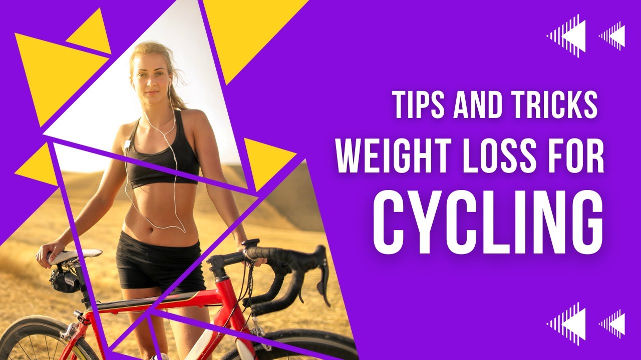 Cycling for Weight Loss Tips and Tricks for a Healthy Lifestyle YouTube