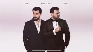 EMIN,JONY-FIREPLACE (В камине,английская версия 1 час) FIREPLACE 1 hours  @JONY @eminmusicofficial 