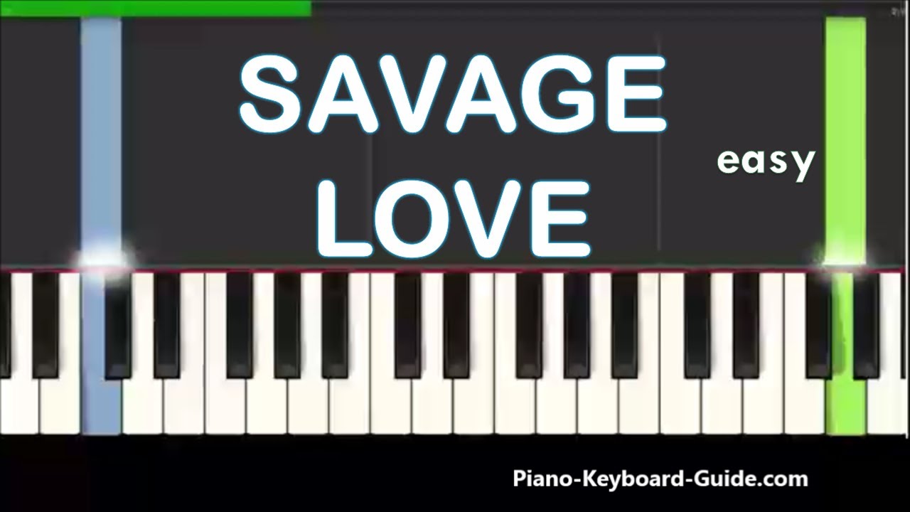 savage love piano chords easy