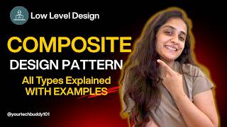 Composite Design Pattern | Structural Design Pattern | Low Level Design
