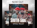 SOUTH SIDE – official trailer (GUTS AND GLORY) image