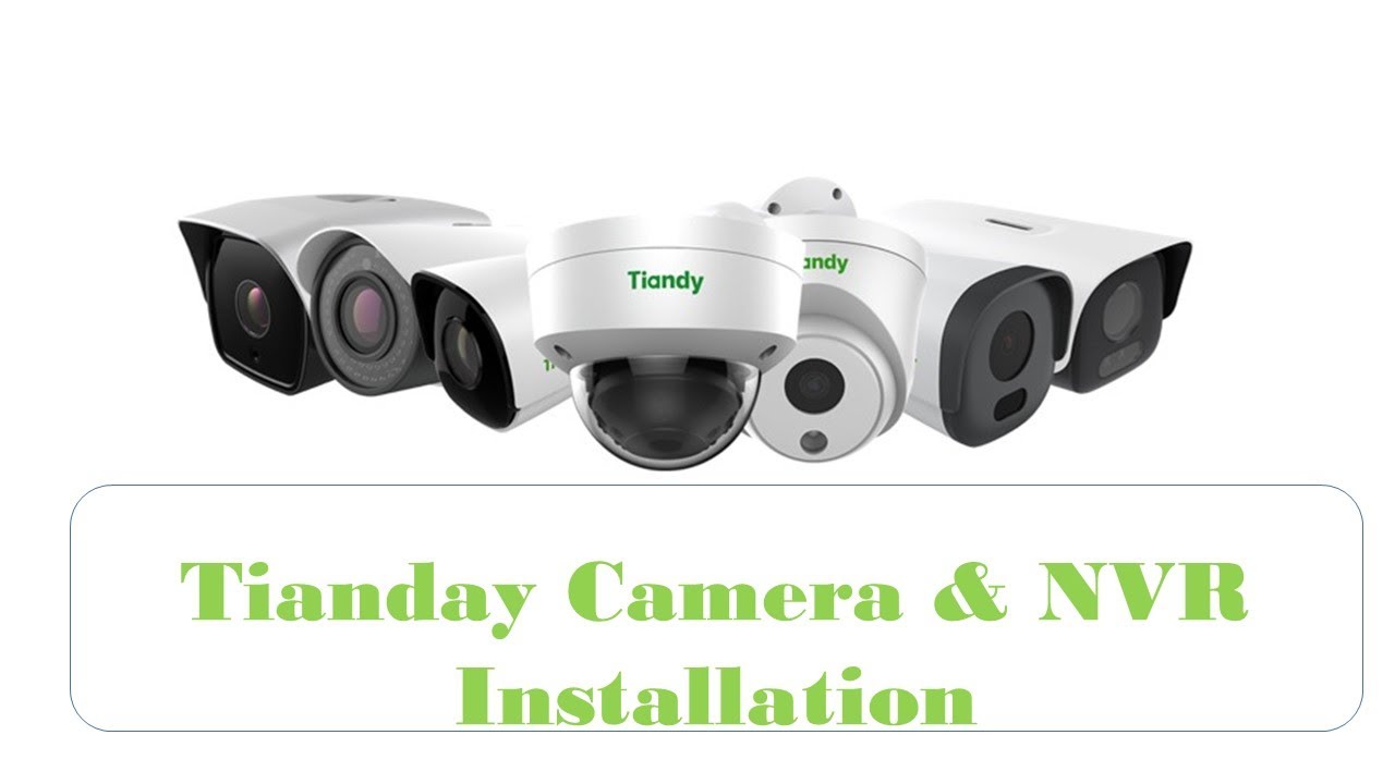 Tianday Camera setup inbuilt POE switch