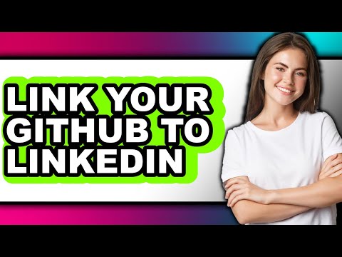 How to Link Your Github to Linkedin - Easy Guide