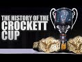 The History Of The Crockett Cup 