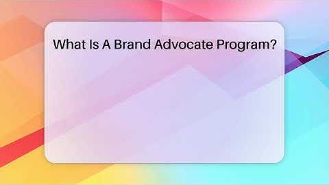 What Is A Brand Advocate Program? - Everyday-Networking