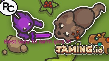 Taming.io//Best way to farm gold//gold farming trick//