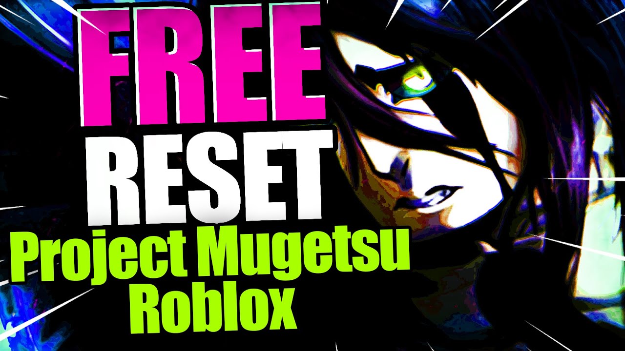 How to reset sword variant in Project Mugetsu