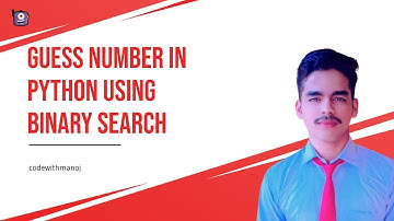 Guess Number In Python Using Binary Search | Method_2 |  #python_07