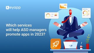 Boost Your App's Success in 2023: Essential Services for #ASO Managers screenshot 5