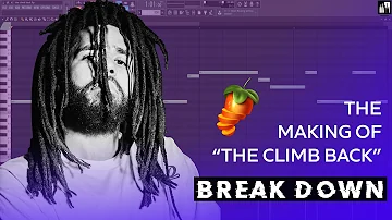 Break Down Episode 2- J. Cole - The Climb Back