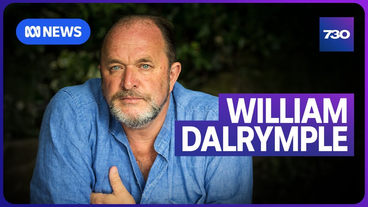 William Dalrymple on the surprising history of India | 7.30