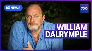 William Dalrymple on the surprising history of India | 7.30