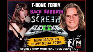 T-Bone Terry | Eudoxis | Screen | The 80s Heavy Metal Scene in MTL | Montreal Rock Stories
