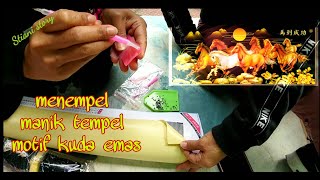 Cara menempel mote tempel kuda emas