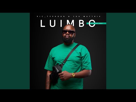 Luimbo (Feat. Zee_Nhle)