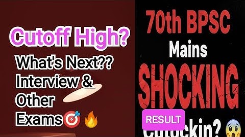 70th BPSC Mains Result 🧐Shocking😱| Cutoff High?| 70th BPSC Interview Guidance program By PMW Sprinto