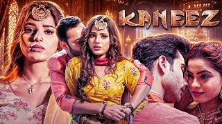 नौकरानी और मालिक के बीच का वो छुपा हुआ सच ! KANEEZ Full Web Movie | Romantic Films