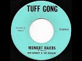 BOB MARLEY & THE WAILERS ♦ Midnight Ravers/Version {TUFF GONG 7" c.1973}