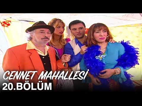 Cennet Mahallesi 20. Bölüm