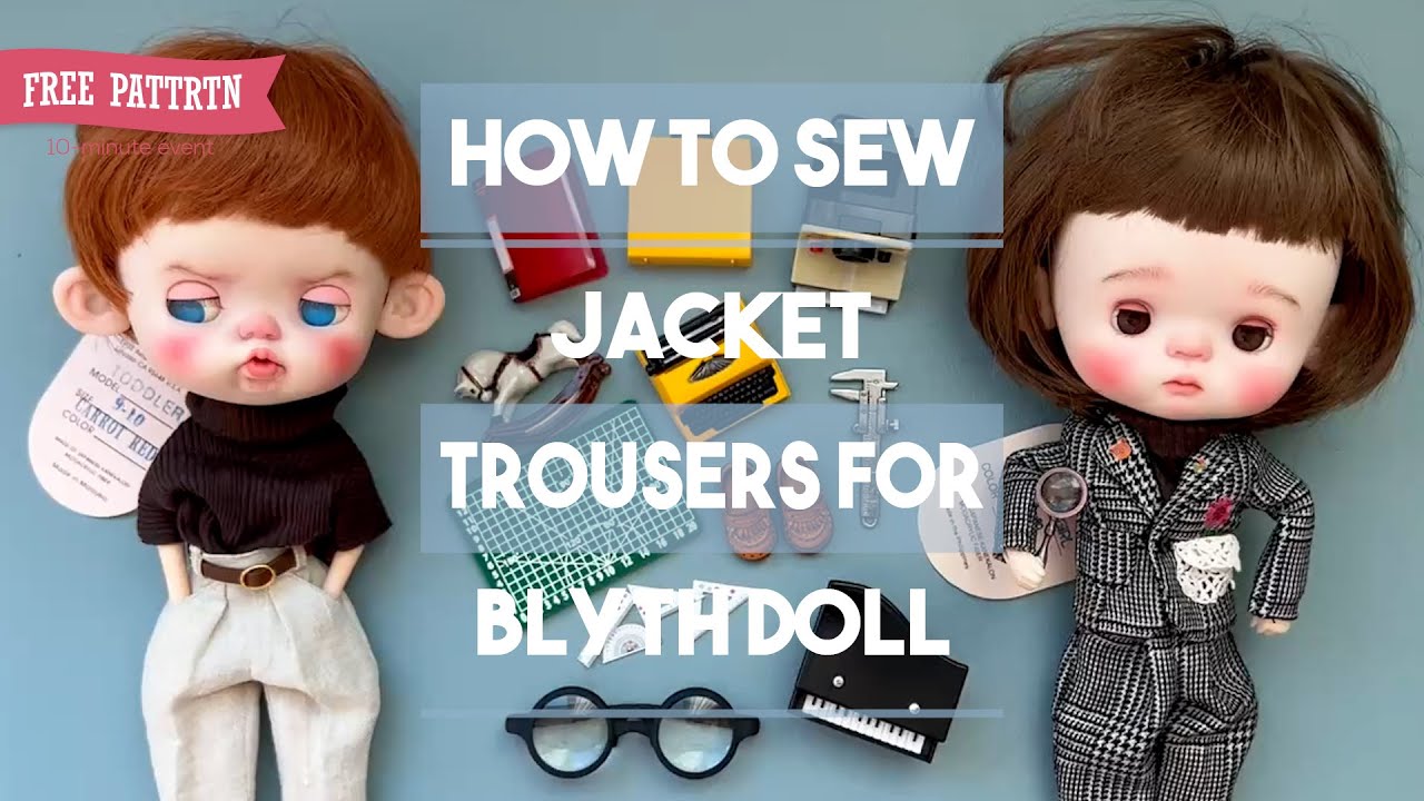 ［FREE PATTERN］재킷, 트라우저즈 / 인형 옷 만들기 / Making Doll's a Jacket, Trousers / Tips for making doll clothes