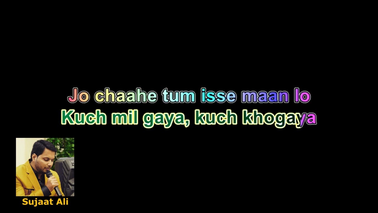 Hum aap mein kuch hogaya karaoke song