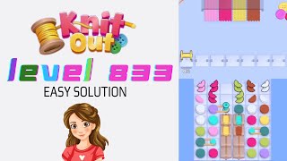 Knit Out Level 833 Easy Game Solution Walkthrough