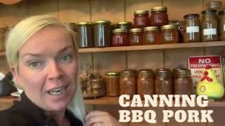 Pressure Canning Meals for the Winter Pantry - BBQ Pulled Pork - Series 1, Episode 5