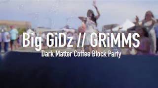 Big GiDz - Row [DMC Block Party 2019] ft. GRiMMS