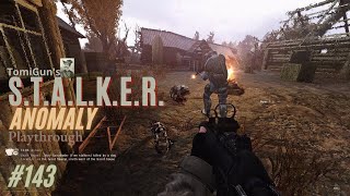 S.T.A.L.K.E.R. Anomaly Part 143: I Need New Companions S.T.A.L.K.E.R. Anomaly Part 143: I Need New Companions