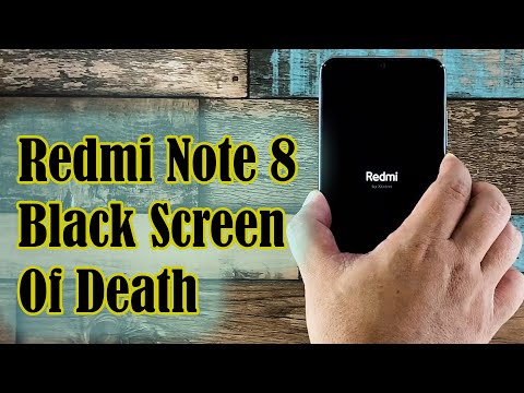 How To Fix A Redmi Note 8 Stuck On A Black Screen Of Death