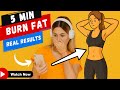 5 Minute Abs Workouts That Actually Burn Belly Fat FAST 5 Minute Abs Workouts That Actually Burn Belly Fat FAST