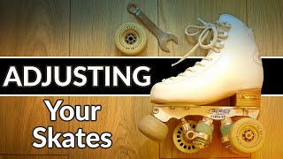 How To Adjust Your Roller Skates - Trucks, Wheels & Toe Stops