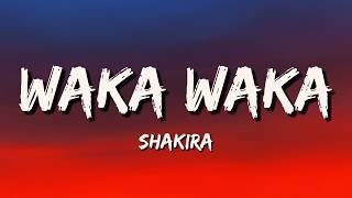 Waka Waka (Lyrics) - Shakira | This Time For Africa