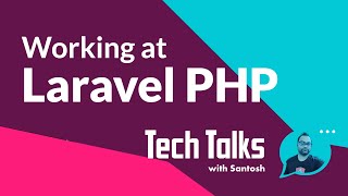 Working at Laravel PHP by freeCodeCamp Talks 584 views 2 years ago 33 minutes